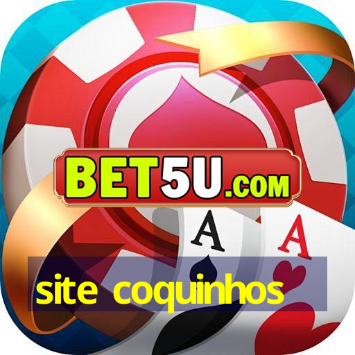 site coquinhos